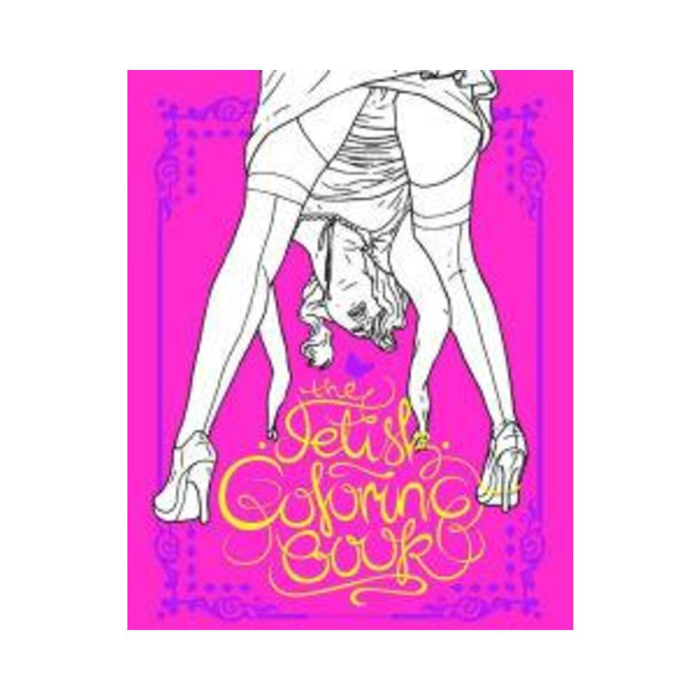 The Fetish Coloring Book by Magnus Frederikson