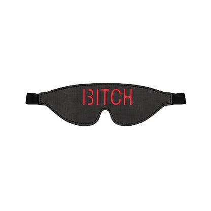 Ouch! Blindfold - Bitch - Black